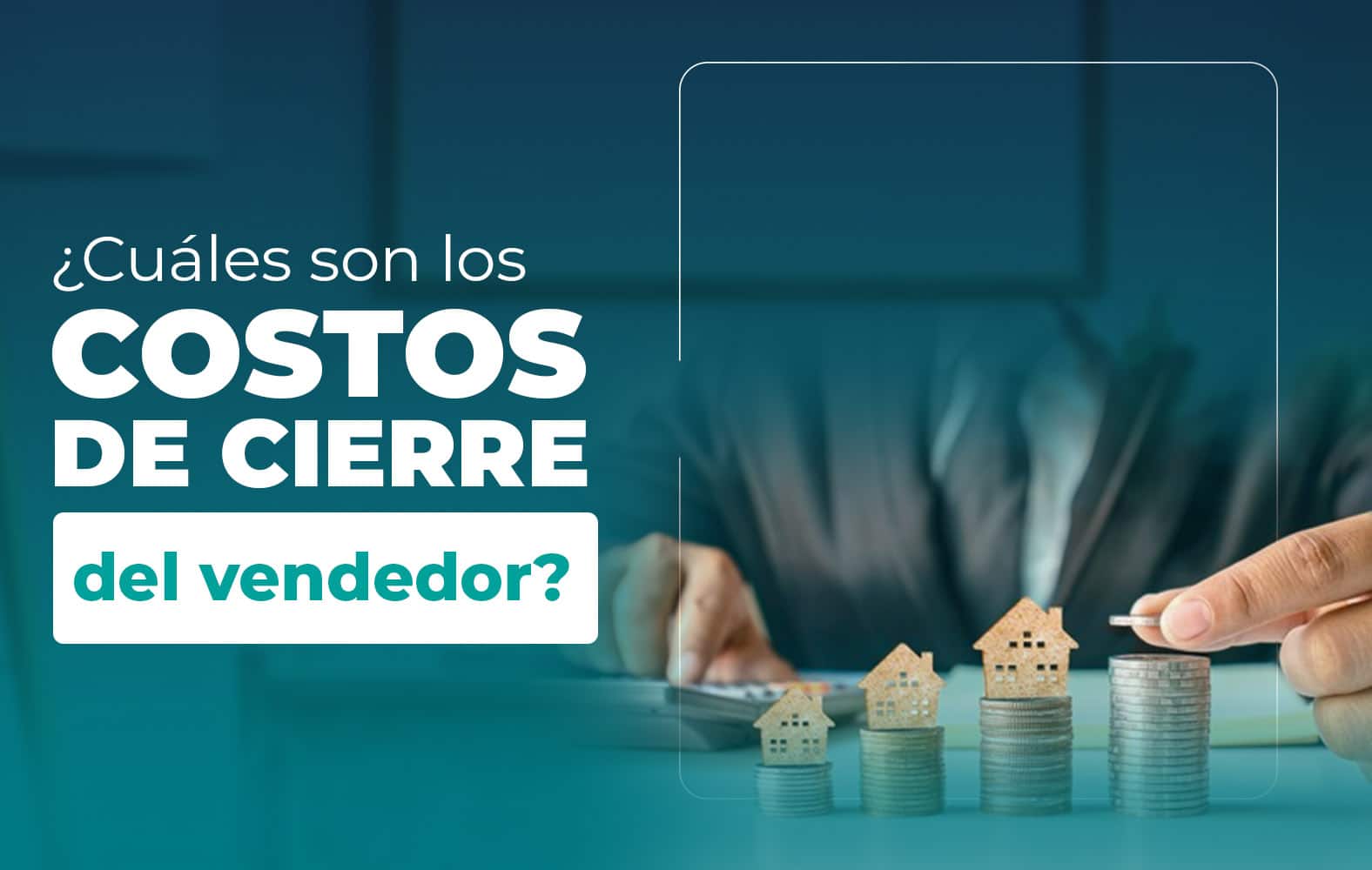 Costos de cierre que debe cancelar el vendedor: