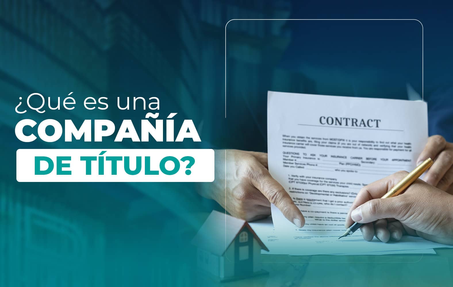 ¿Conoces cual es la labor de una compañía de título?