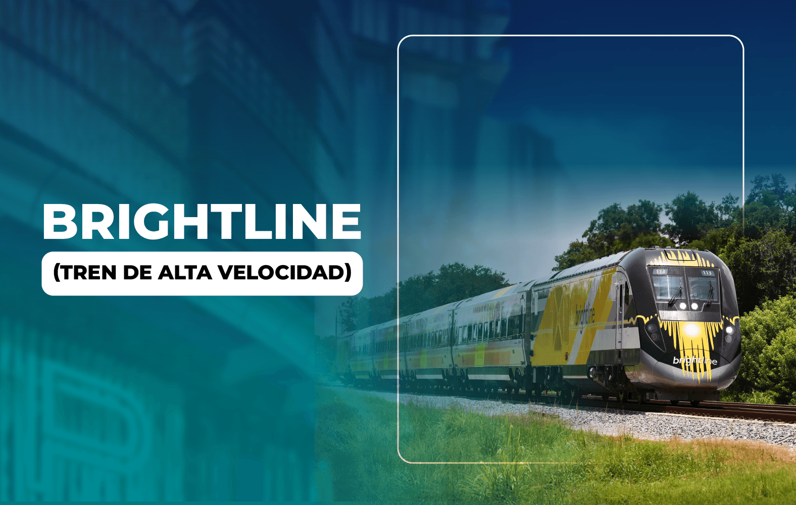 Brightline (tren de alta velocidad)