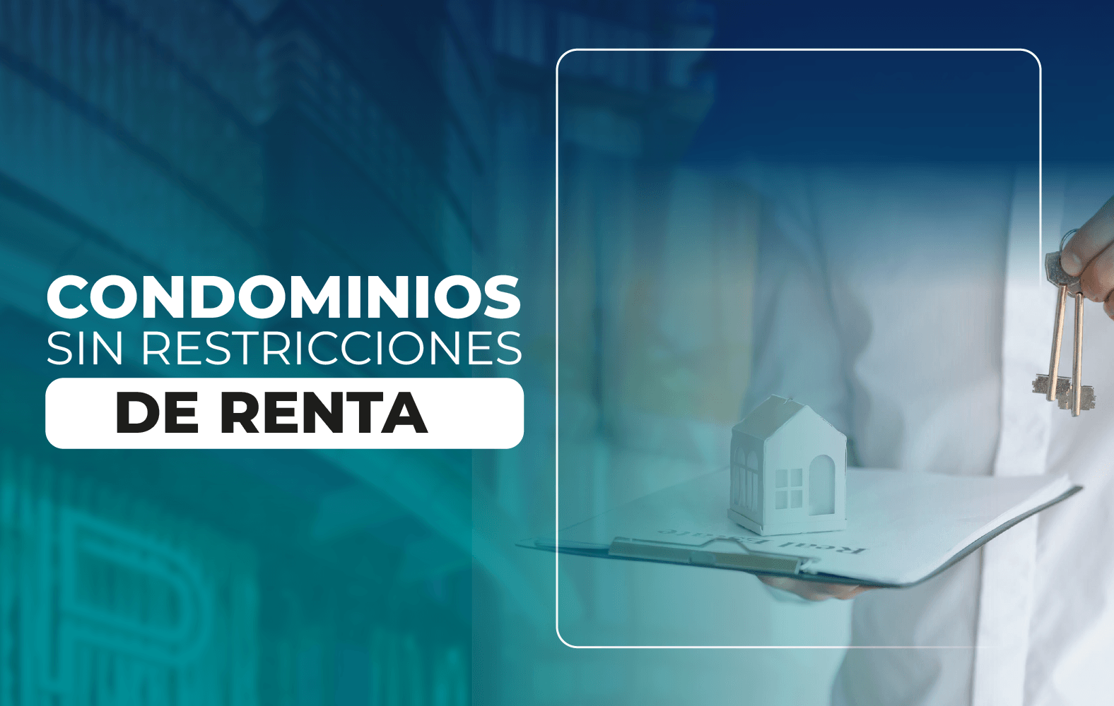 Condominios sin restricciones de renta