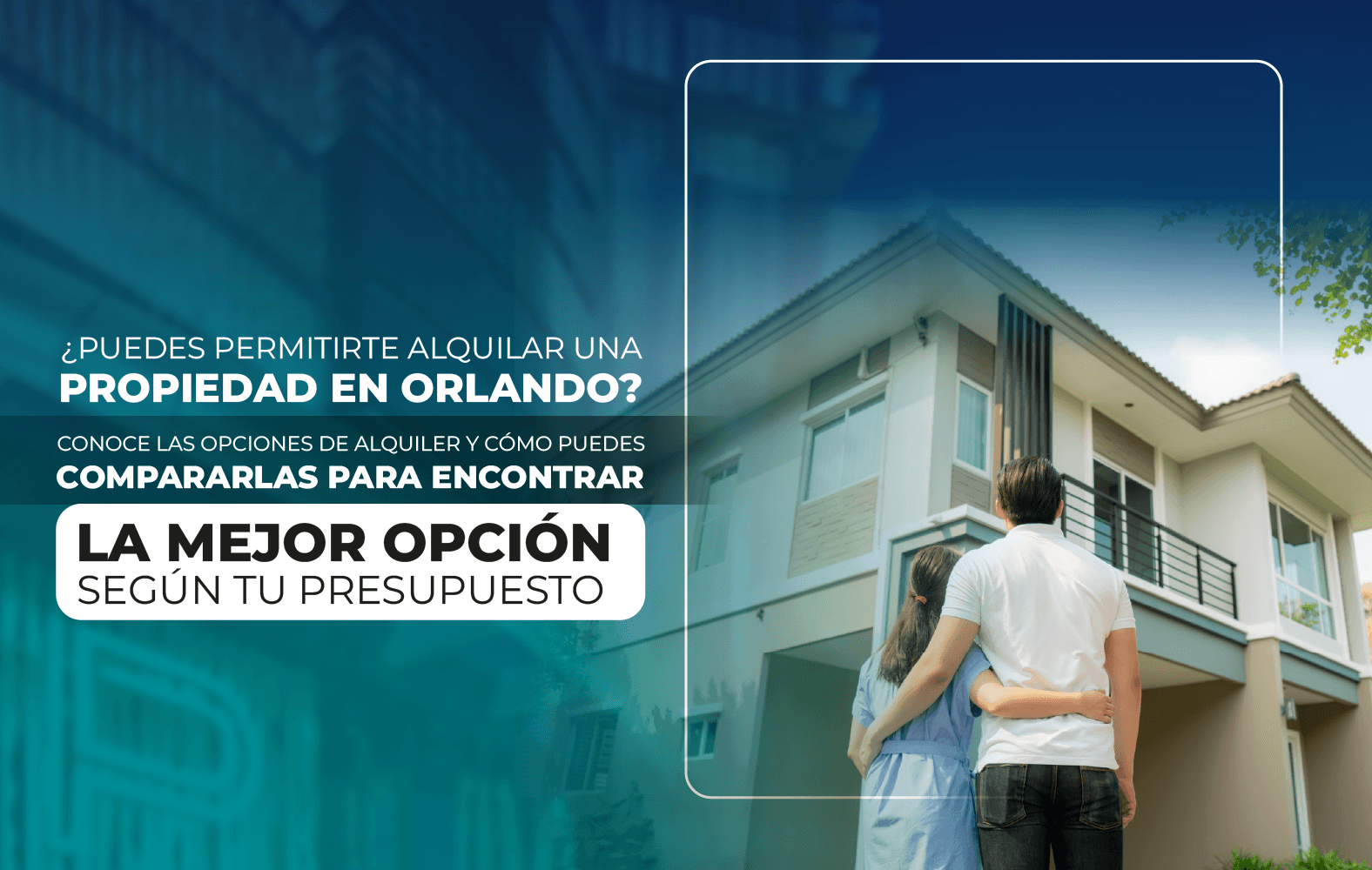 ¿Puedes permitirte alquilar una propiedad en Orlando?