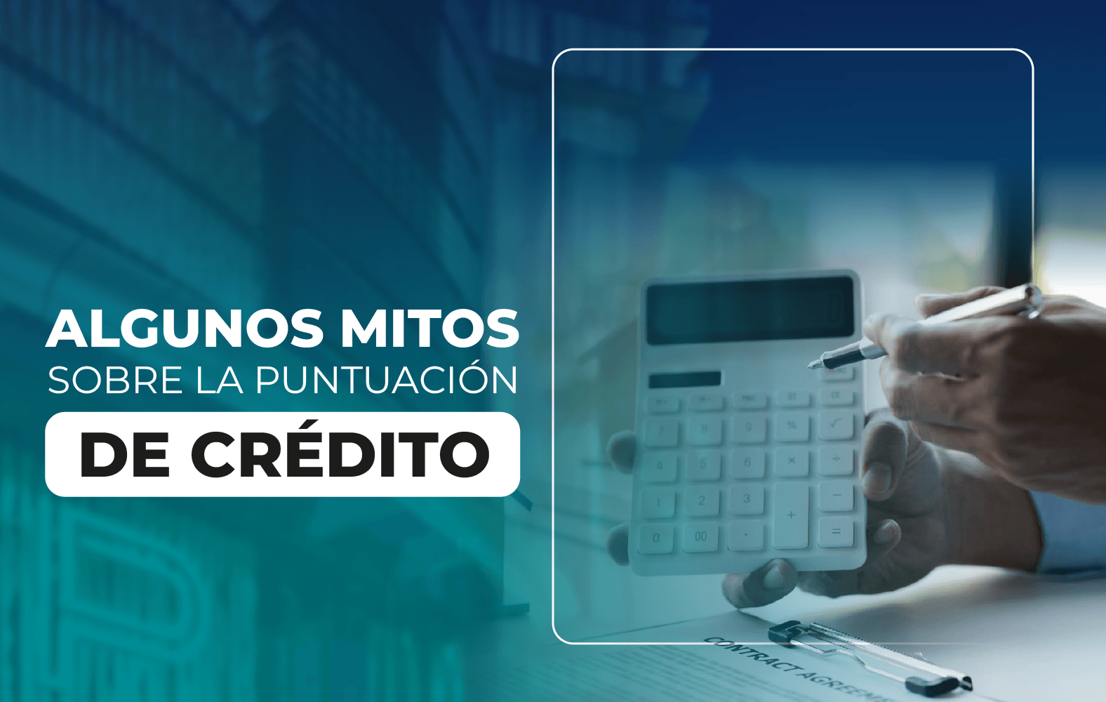 Algunos mitos sobre la puntuación de crédito